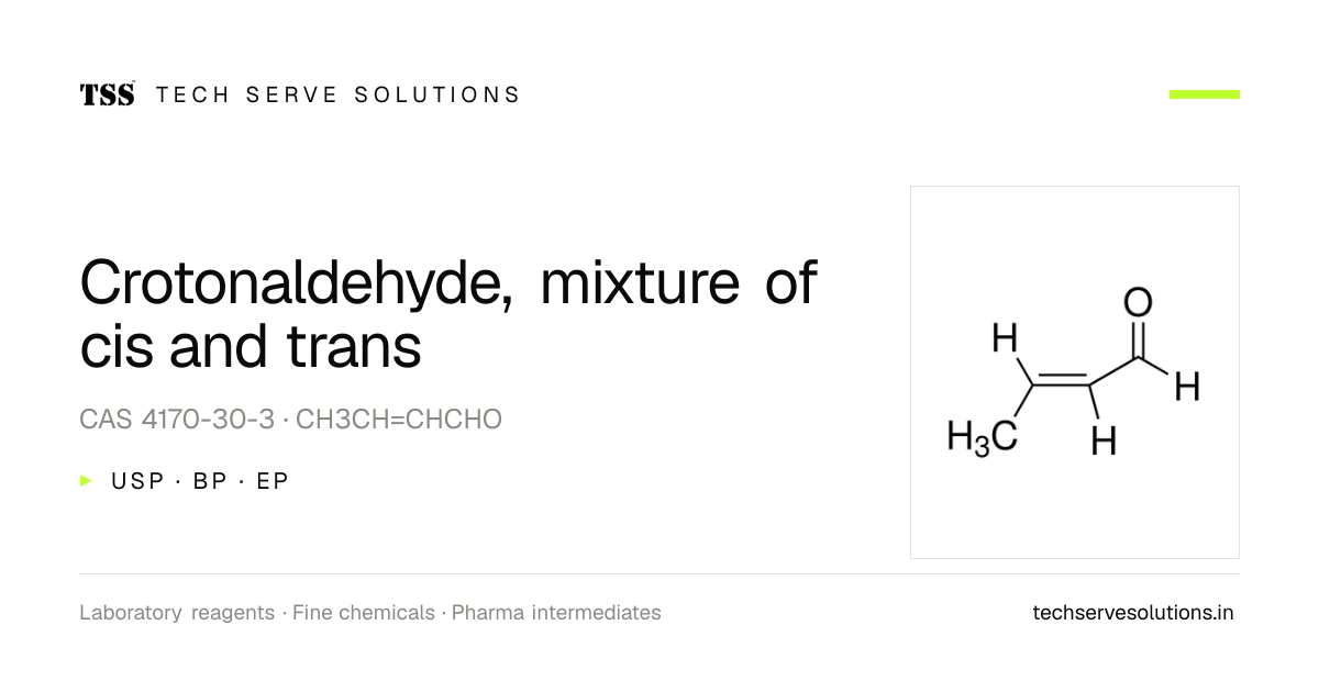 Crotonaldehyde, cis/trans (4170-30-3) | TSS